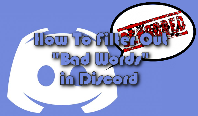 2 Discord Filter Bots to Block Bad Words image