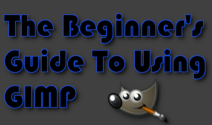 The Beginner’s Guide To Using GIMP image